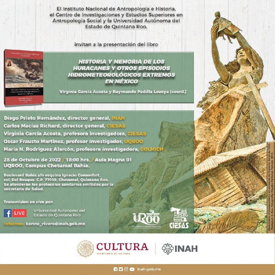 Anuncian INAH y UQROO próxima presentación de libro sobre historia y memoria de huracanes en México
