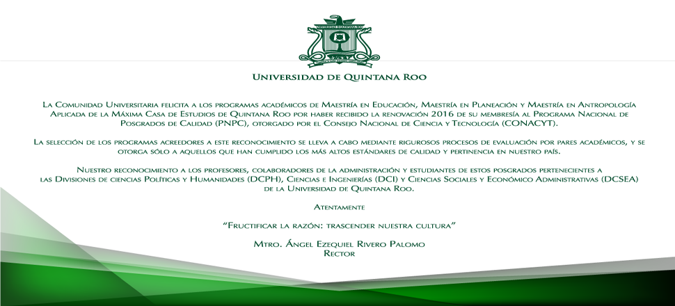 Felicitación a Programas Académicos por parte de la Comunidad UQRoo