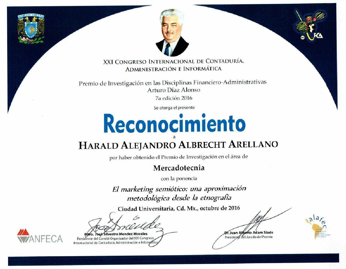 Premio “Arturo Díaz Alonso” al Profesor Harald Albrecht Arellano por Investigación en el área de Mercadotecnia