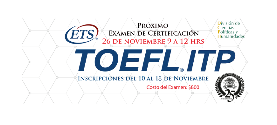 La Universidad de Quintana Roo oferta al público la evaluación TOEFL ITP