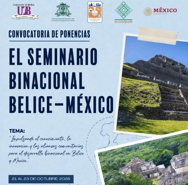 Convocan a participar en el XI Seminario Binacional Belice-México 2026